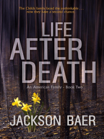 Life after Death: An American Family, #2