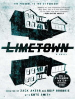 Limetown: The Prequel to the #1 Podcast