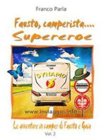 Fausto, camperista Supereroe