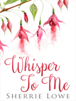 Whisper To Me