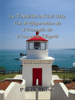 Le TABERNACLE (III): Une préfiguration de L’évangile de L’eau et de l’Esprit