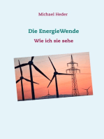 Die EnergieWende: Wie ich sie sehe