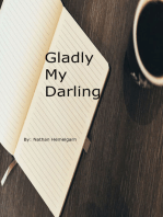 Gladly My Darling