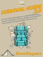 Survival Guide 2.0: 101 Survival Secrets to Be Self Sufficient, Learn Primitive Living Skills, and Survive Anywhere Independently From A to Z