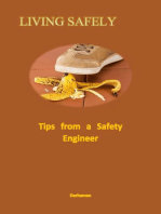 Living Safely--Tips from a Safety Engineer