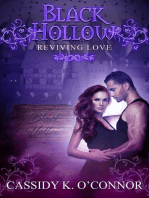 Reviving Love: Black Hollow, #2