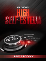 How to Achieve High Self-Esteem