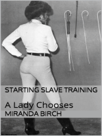 Starting Slave Training: A Lady Chooses