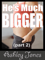 He's Much Bigger (Part 2)