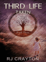 Third Life: Taken: Life First, #3