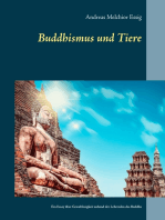 Buddhismus und Tiere: Ein Essay über Gewaltlosigkeit gegenüber Tieren anhand der Lehrreden des Buddha