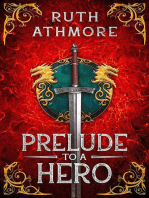 Prelude to a Hero: Hero's Chance, #1