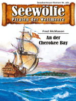 Seewölfe - Piraten der Weltmeere 461: Auf der Cherokee Bay