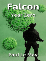 Falcon: Year Zero: Falcon, #3