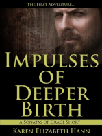 Impulses of Deeper Birth