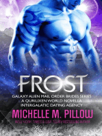 Frost: A Qurilixen World Novella: Intergalactic Dating Agency: Galaxy Alien Mail Order Brides, #5