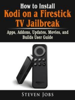 How to Install Kodi on a Firestick TV Jailbreak, Apps, Addons, Updates, Movies, and Builds User Guide