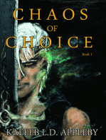 Chaos of Choice: Book One - Blood and Fog