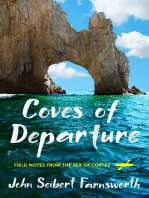 Coves of Departure: Field Notes from the Sea of Cortez