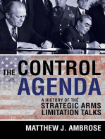 The Control Agenda: A History of the Strategic Arms Limitation Talks