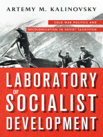 Laboratory of Socialist Development: Cold War Politics and Decolonization in Soviet Tajikistan