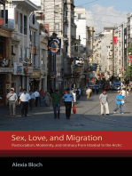 Sex, Love, and Migration: Postsocialism, Modernity, and Intimacy from Istanbul to the Arctic