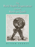 The World Health Organization between North and South