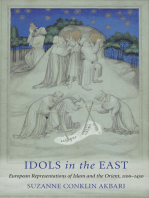 Idols in the East: European Representations of Islam and the Orient, 1100–1450
