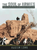 The Soul of Armies: Counterinsurgency Doctrine and Military Culture in the US and UK