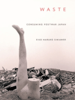 Waste: Consuming Postwar Japan