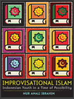 Improvisational Islam: Indonesian Youth in a Time of Possibility