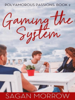 Gaming the System: Polyamorous Passions, #2