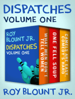Dispatches Volume One