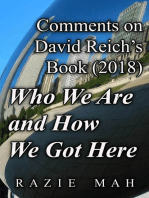 Comments on David Reich's Book (2018) Who We Are and How We Got Here
