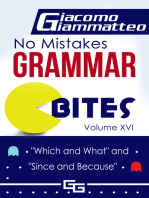 No Mistakes Grammar Bites Volume XVI, "Which and What" and "Since and Because"