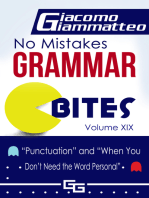 No Mistakes Grammar Bites Volume XIX, “Punctuation” and “When You Don’t Need the Word Personal”
