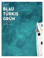 Blau Türkis Grün: Warum ich um die Welt gesegelt bin