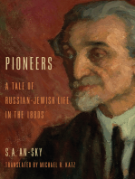 Pioneers: A Tale of Russian-Jewish Life in the 1880s