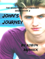 John's Journey: Regrettable & Forbidden, #2