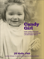 Candy Girl: How I gave up sugar and created a sweeter life between meals