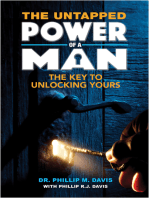 The Untapped Power of a Man