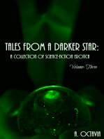 Tales From A Darker Star