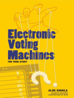 Electronic Voting Machines: The True Story