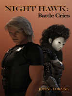 Night Hawk: Battle Cries
