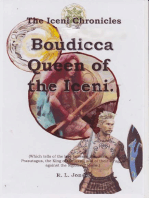 Boudicca Queen of the Iceni: The Iceni Chronicles, #3
