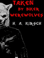 Taken By Biker Werewolves