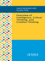 Gale Researcher Guide for: Overview of Intelligence, Critical Thinking, and Creative Thinking