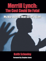 Merrill Lynch: The Cost Could Be Fatal: My War Against Wall Street's Giant