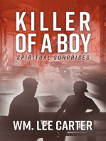 Killer of a Boy: Spiritual Surprises