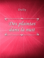 Des plaintes dans la nuit